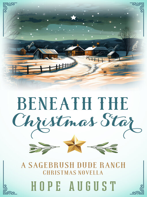 Title details for Beneath the Christmas Star by Hope August - Available